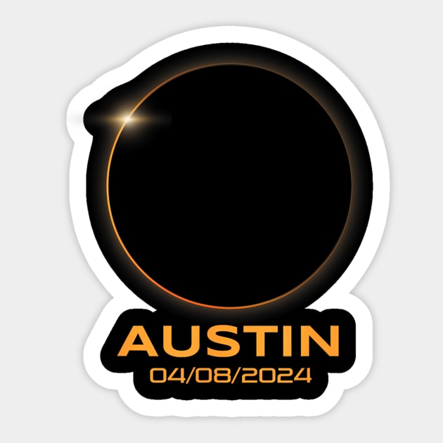 Total Solar Eclipse 2024 Austin Texas Path Of Totality Sticker by klei-nhanss